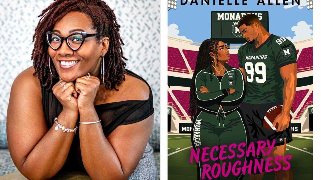 Danielle Allen Kicks off New Sports Romance Series with “Necessary Roughness” — See the Cover! (Exclusive)