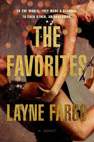The Favorites by Layne Fargo Random House 'The Favorites' by Layne Fargo