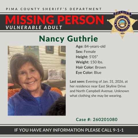 Missing-person poster for Nancy Guthrie Pima County Sheriff's Department
