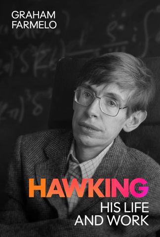 Hawking His Life and Work Cover of 'Hawking: His Life and Work'Credit: Penguin Random House