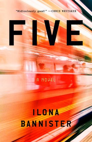 'Five' by Ilona BannisterCredit: Crown Publishing