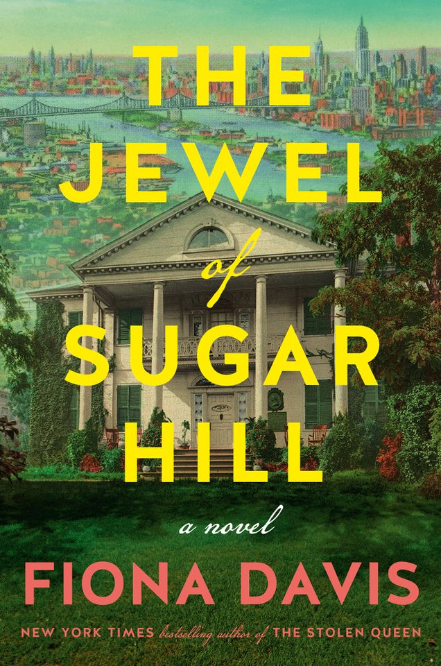 The Jewel of Sugar Hill by Fiona Davis