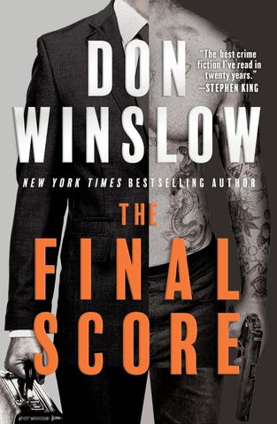 The cover of 'The Final Score' by Don WinslowCredit: William Morrow