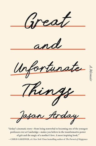 The cover of ‘Great and Unfortunate Things’ by Jason ArdayCredit: 37 Ink