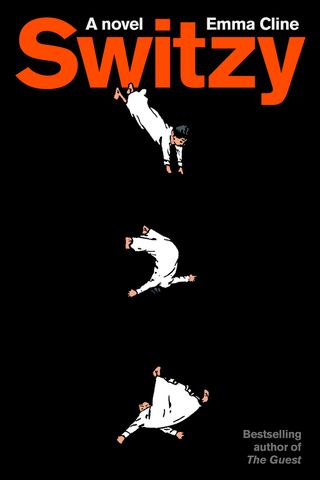 The cover of ‘Switzy’ by Emma ClineCredit: Penguin Random House