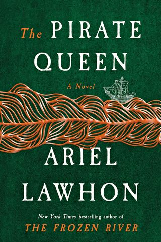 The cover of ‘The Pirate Queen’ by Ariel LawhonCredit: Doubleday